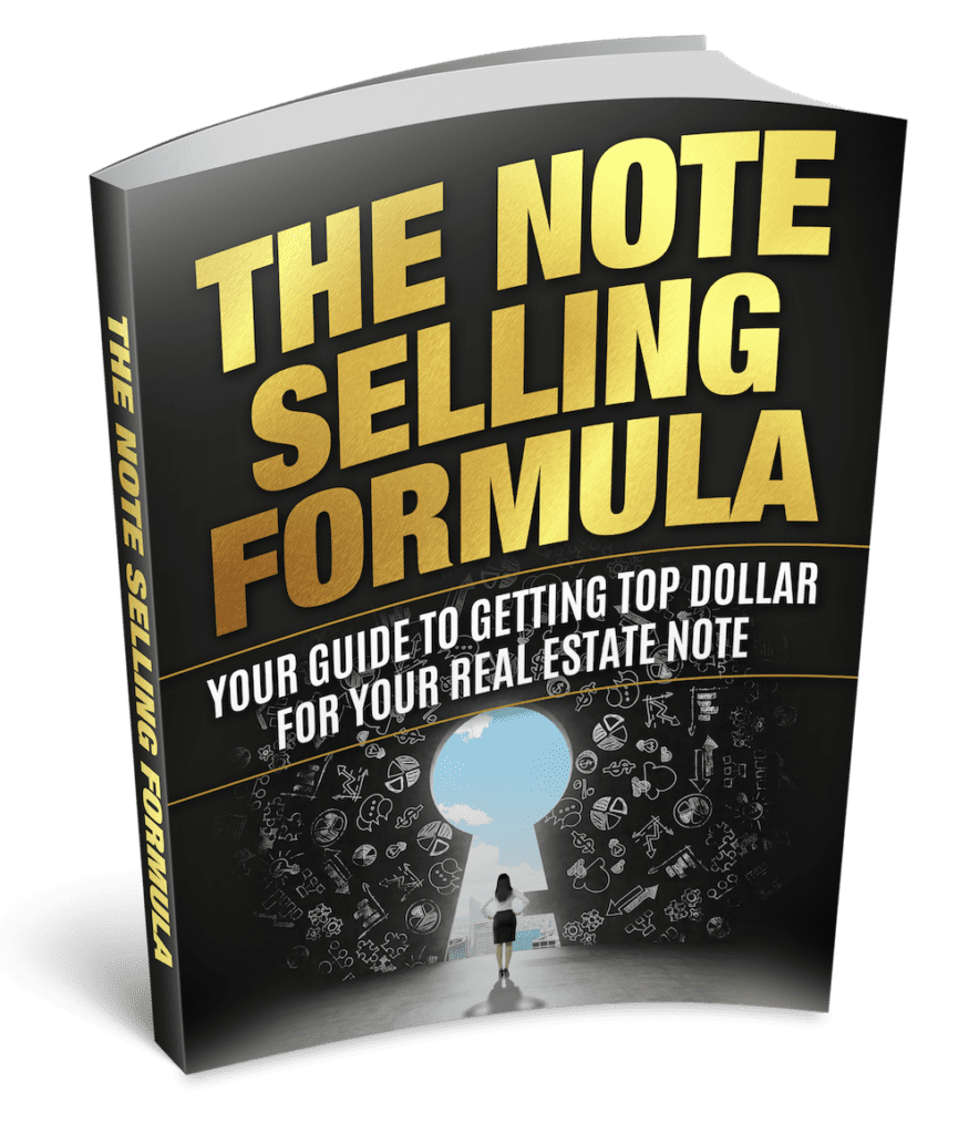 The Note Selling Formula